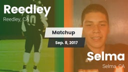 Matchup: Reedley  vs. Selma  2017
