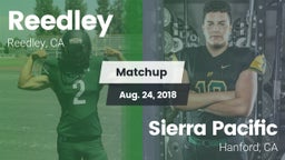 Matchup: Reedley  vs. Sierra Pacific  2018