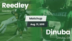 Matchup: Reedley  vs. Dinuba  2018