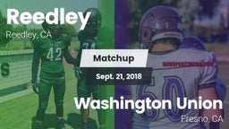 Matchup: Reedley  vs. Washington Union  2018