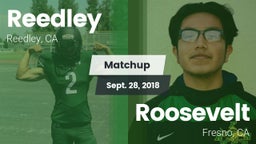 Matchup: Reedley  vs. Roosevelt  2018
