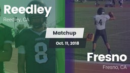 Matchup: Reedley  vs. Fresno  2018