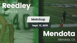 Matchup: Reedley  vs. Mendota  2019