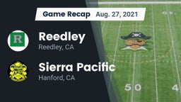 Recap: Reedley  vs. Sierra Pacific  2021
