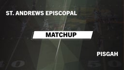 Matchup: St. Andrews vs. Pisgah  2016