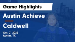 Austin Achieve vs Caldwell  Game Highlights - Oct. 7, 2022
