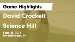 David Crockett  vs Science Hill  Game Highlights - Sept. 23, 2021