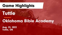 Tuttle  vs Oklahoma Bible Academy Game Highlights - Aug. 23, 2022