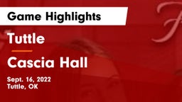 Tuttle  vs Cascia Hall  Game Highlights - Sept. 16, 2022