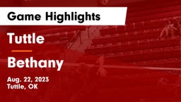 Tuttle  vs Bethany  Game Highlights - Aug. 22, 2023