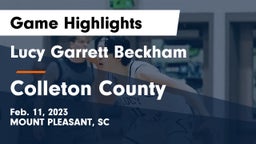 Lucy Garrett Beckham  vs Colleton County  Game Highlights - Feb. 11, 2023