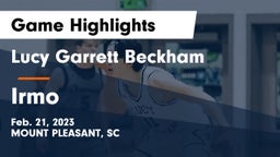 Lucy Garrett Beckham  vs Irmo Game Highlights - Feb. 21, 2023