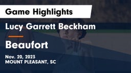 Lucy Garrett Beckham  vs Beaufort  Game Highlights - Nov. 20, 2023