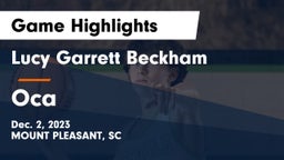 Lucy Garrett Beckham  vs Oca Game Highlights - Dec. 2, 2023