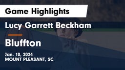 Lucy Garrett Beckham  vs Bluffton  Game Highlights - Jan. 10, 2024