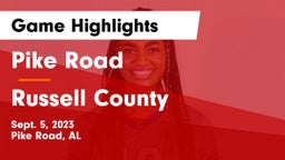 Pike Road  vs Russell County  Game Highlights - Sept. 5, 2023