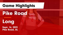 Pike Road  vs Long  Game Highlights - Sept. 16, 2023