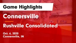 Connersville  vs Rushville Consolidated  Game Highlights - Oct. 6, 2020