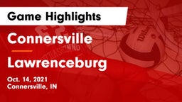 Connersville  vs Lawrenceburg  Game Highlights - Oct. 14, 2021