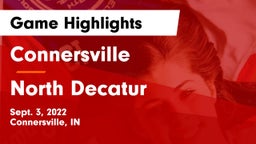 Connersville  vs North Decatur  Game Highlights - Sept. 3, 2022