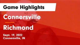 Connersville  vs Richmond  Game Highlights - Sept. 19, 2022