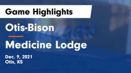 Otis-Bison  vs Medicine Lodge  Game Highlights - Dec. 9, 2021