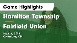 Hamilton Township  vs Fairfield Union  Game Highlights - Sept. 1, 2021