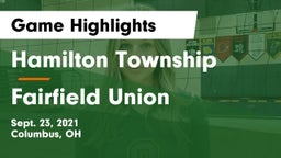 Hamilton Township  vs Fairfield Union  Game Highlights - Sept. 23, 2021