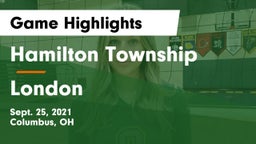 Hamilton Township  vs London  Game Highlights - Sept. 25, 2021
