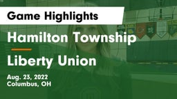Hamilton Township  vs Liberty Union  Game Highlights - Aug. 23, 2022