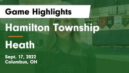 Hamilton Township  vs Heath  Game Highlights - Sept. 17, 2022