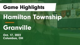 Hamilton Township  vs Granville  Game Highlights - Oct. 17, 2022