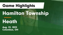 Hamilton Township  vs Heath  Game Highlights - Aug. 22, 2023