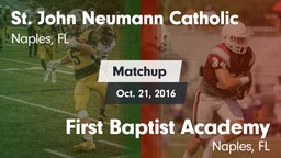Matchup: St. John Neumann vs. First Baptist Academy  2016