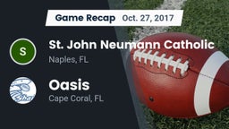 Recap: St. John Neumann Catholic  vs. Oasis  2017