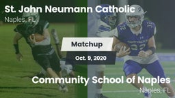 Matchup: St. John Neumann vs. Community School of Naples 2020