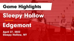 Sleepy Hollow  vs Edgemont  Game Highlights - April 27, 2022