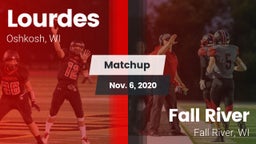 Matchup: Lourdes  vs. Fall River  2020