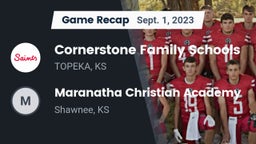 Recap: Cornerstone Family Schools vs. Maranatha Christian Academy 2023
