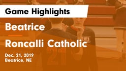 Beatrice  vs Roncalli Catholic  Game Highlights - Dec. 21, 2019