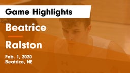 Beatrice  vs Ralston  Game Highlights - Feb. 1, 2020