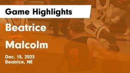 Beatrice  vs Malcolm  Game Highlights - Dec. 15, 2023