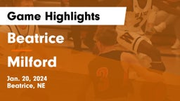 Beatrice  vs Milford  Game Highlights - Jan. 20, 2024