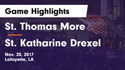 St. Thomas More  vs St. Katharine Drexel Game Highlights - Nov. 20, 2017