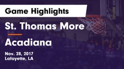 St. Thomas More  vs Acadiana  Game Highlights - Nov. 28, 2017