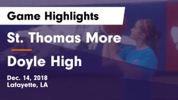 St. Thomas More  vs Doyle High Game Highlights - Dec. 14, 2018