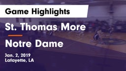 St. Thomas More  vs Notre Dame  Game Highlights - Jan. 2, 2019