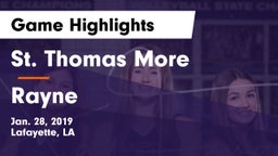 St. Thomas More  vs Rayne Game Highlights - Jan. 28, 2019