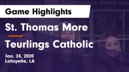 St. Thomas More  vs Teurlings Catholic  Game Highlights - Jan. 24, 2020