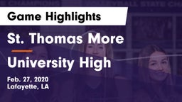 St. Thomas More  vs University High  Game Highlights - Feb. 27, 2020